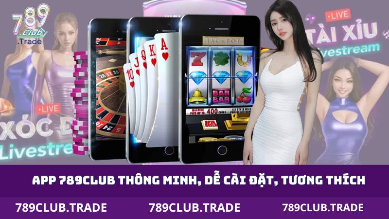 789club | Link Vào 789club Mới Nhất - Game Bài Đổi Thưởng 2025 4 App 789Club thông minh, dễ cài đặt, tương thích